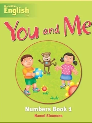 Книга You and Me 1 Numbers Book