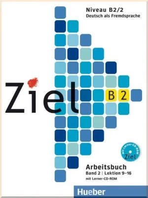 Робочий зошит Ziel B2/2 Arbeitsbuch Lektion 9-16 mit Lerner-CD-ROM