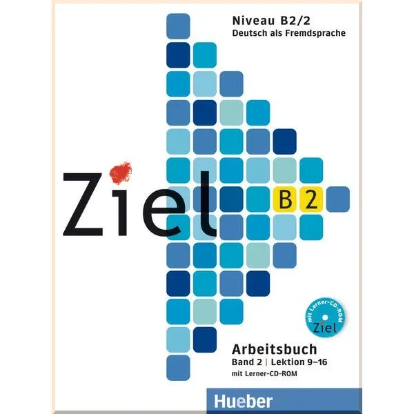 Робочий зошит Ziel B2/2 Arbeitsbuch Lektion 9-16 mit Lerner-CD-ROM