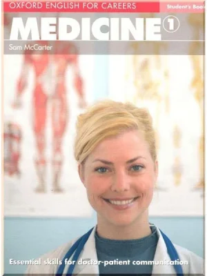 Підручник Oxford English for Careers: Medicine 1 Student's Book