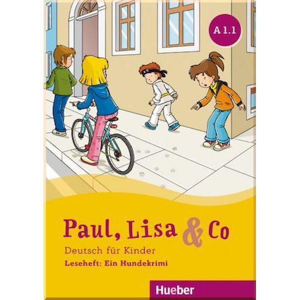 Книга Paul Lisa und Co A1.1 Leseheft: Ein Hundekrimi