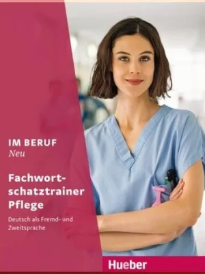 Книга Im Beruf Neu Fachwortschatztrainer Pflege