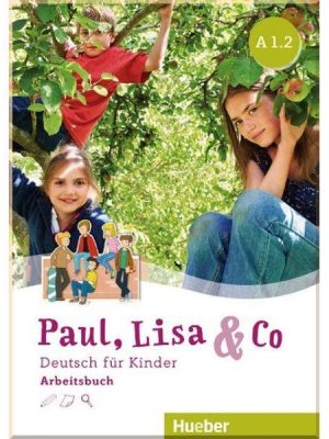 Робочий зошит Paul Lisa und Co A1.2 Arbeitsbuch