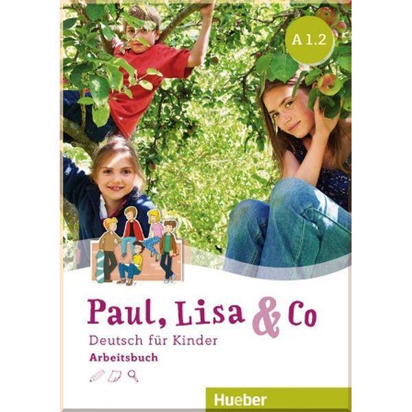 Робочий зошит Paul Lisa und Co A1.2 Arbeitsbuch