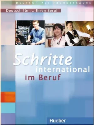 Книга Schritte international im Beruf: Deutsch für... Ihren Beruf