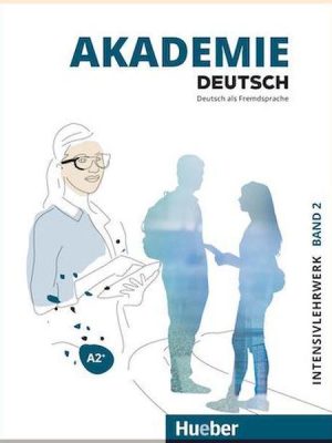 Підручник Akademie Deutsch A2+ Intensivlehrwerk mit Audios Online