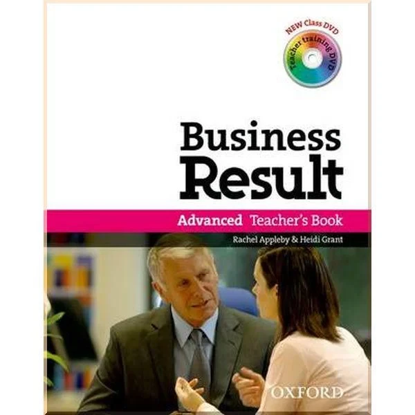 Книга для вчителя Business Result Advanced Teacher's Book with Class DVD