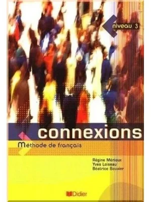 Підручник Connexions 3 Livre de l'élève