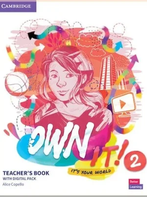 Книга для вчителя Own It! 2 Teacher's Book with Digital Pack