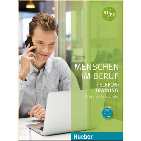 Книга Menschen im Beruf: Telefontraining mit Audio-CD