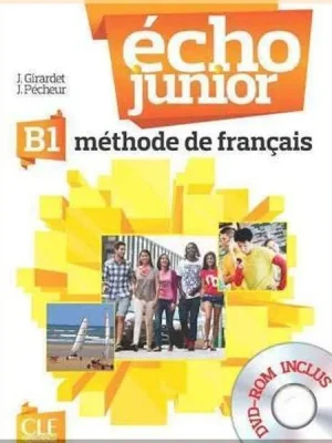Підручник Écho Junior B1 Livre de l'élève avec DVD-ROM