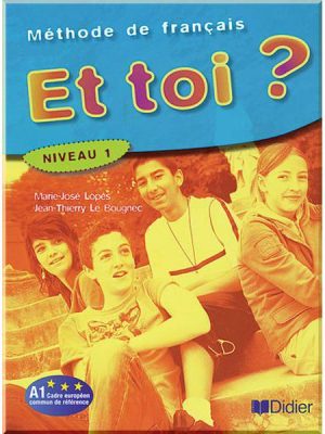 Підручник Et toi? 1 Livre de l'élève