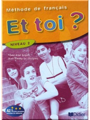 Підручник Et toi? 2 Livre de l'élève