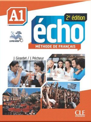 Підручник Écho 2e Édition A1 Livre de l'élève avec DVD-ROM et Livre-web