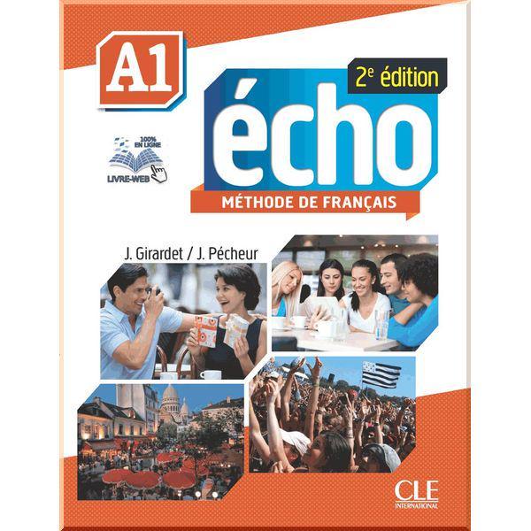 Підручник Écho 2e Édition A1 Livre de l'élève avec DVD-ROM et Livre-web