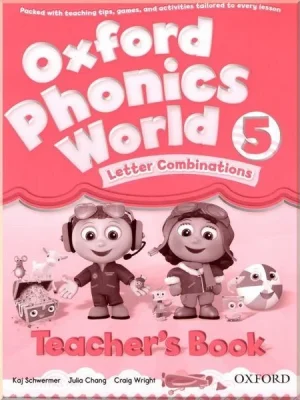 Книга для вчителя Oxford Phonics World 5 Teacher's Book