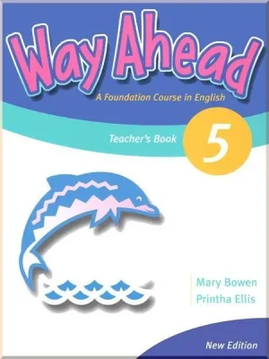 Книга для вчителя Way Ahead New Edition 5 Teacher's Book