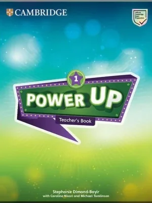 Книга для вчителя Power Up 1 Teacher's Book