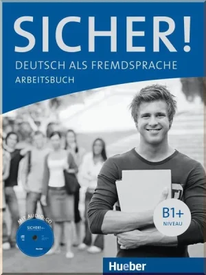 Робочий зошит Sicher! B1+ Arbeitsbuch mit Audio-CD