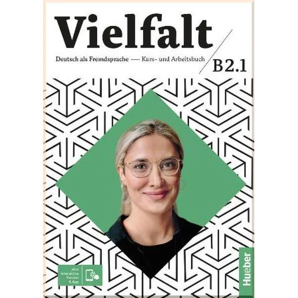Підручник і робочий зошит Vielfalt B2.1 Kursbuch und Arbeitsbuch zum Interaktive Version
