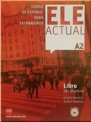Підручник ELE ACTUAL A2 Libro del alumno con CD audio
