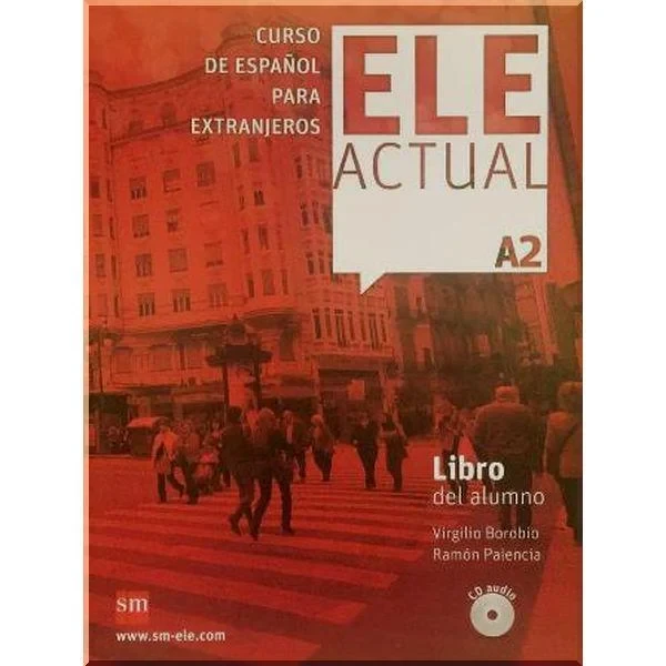 Підручник ELE ACTUAL A2 Libro del alumno con CD audio