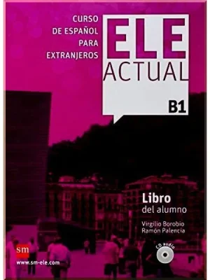 Підручник ELE ACTUAL B1 Libro del alumno con CD audio
