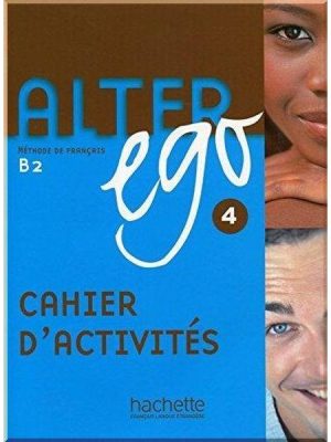 Робочий зошит Alter Ego 4 Cahier d'activités