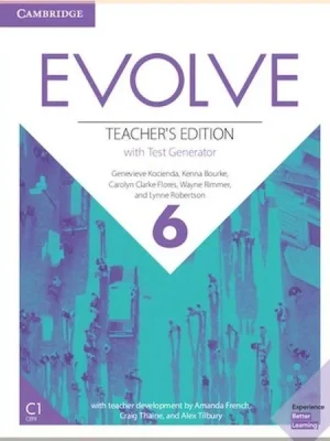 Книга для вчителя Evolve 6 Teacher's Edition with Test Generator