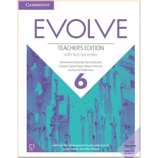 Книга для вчителя Evolve 6 Teacher's Edition with Test Generator