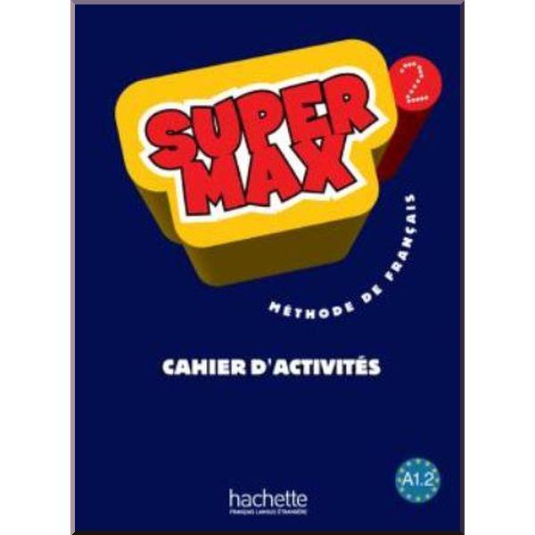 Робочий зошит Super Max 2 Cahier d'activités
