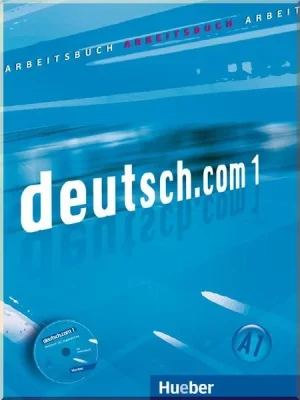 Робочий зошит Deutsch.com 1 Arbeitsbuch mit Audio-CD