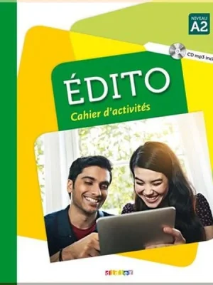 Робочий зошит Édito A2 Cahier d'activités avec CD mp3