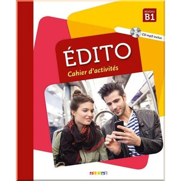 Робочий зошит Édito B1 Cahier d'activités avec CD mp3