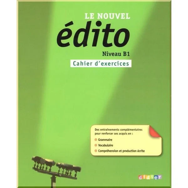 Робочий зошит Le Nouvel Édito B1 Cahier d'exercices
