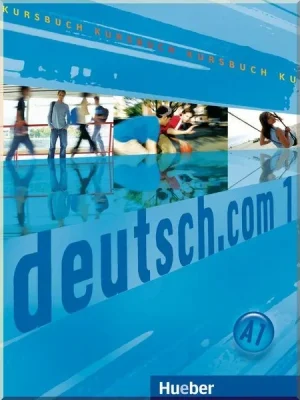 Підручник Deutsch.com 1 Kursbuch