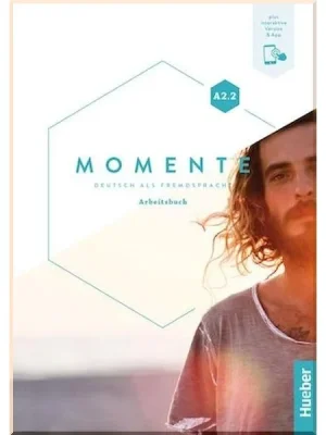 Робочий зошит Momente A2.2 Arbeitsbuch mit interaktive Version