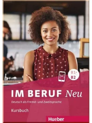 Підручник Im Beruf Neu B1+/B2 Kursbuch