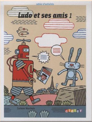 Робочий зошит Ludo et ses amis 1 Cahier d'activités