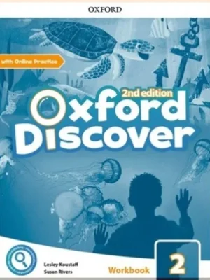 Робочий зошит Oxford Discover Second Edition 2 Workbook with Online Practice