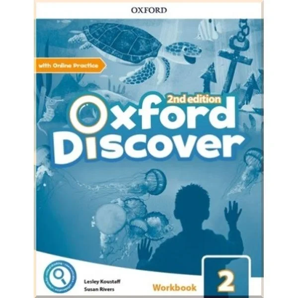 Робочий зошит Oxford Discover Second Edition 2 Workbook with Online Practice