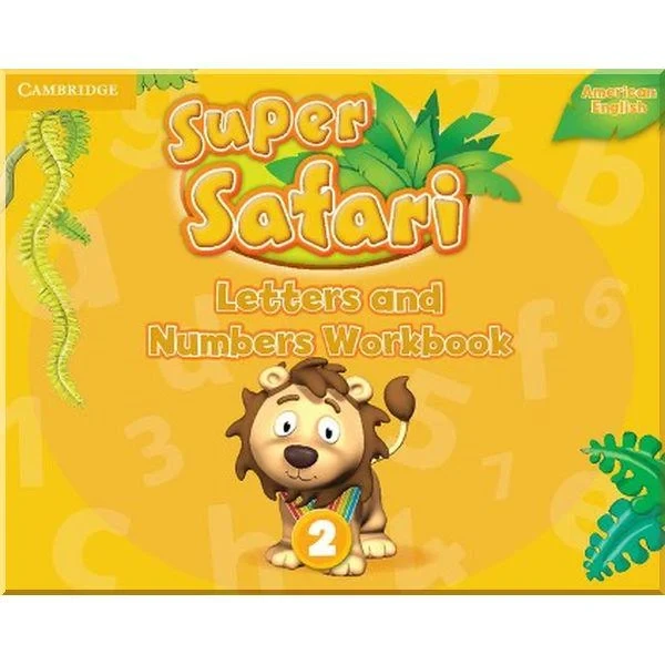 Книга Super Safari American English 2 Letters and Numbers Workbook