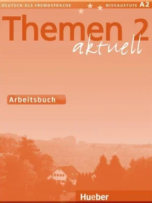 Робочий зошит Themen aktuell 2 Arbeitsbuch