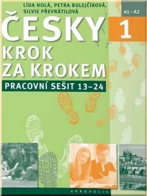 Робочий зошит Česky krok za krokem 1 Pracovní sešit Lekce 13–24