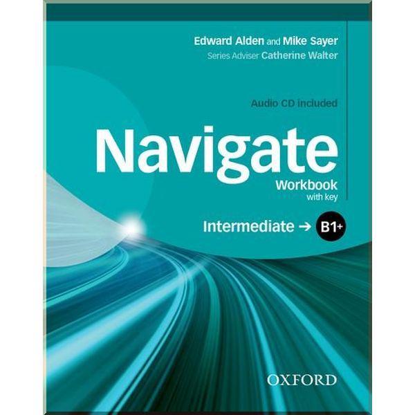 Робочий зошит Navigate Intermediate Workbook with Audio CD and key