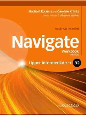 Робочий зошит Navigate Upper-Intermediate Workbook with Audio CD and key