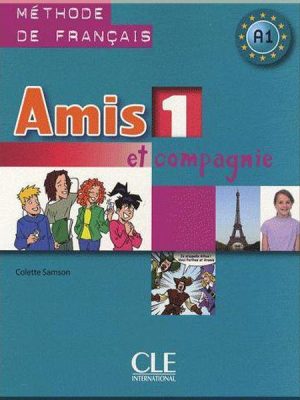 Підручник Amis et compagnie 1 Livre de l'élève