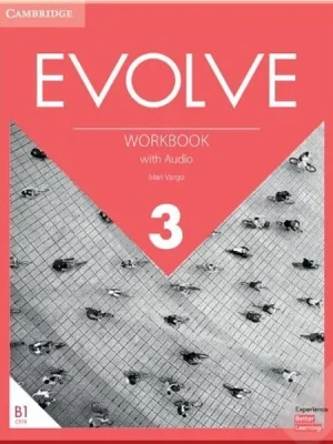 Робочий зошит Evolve 3 Workbook with Audio
