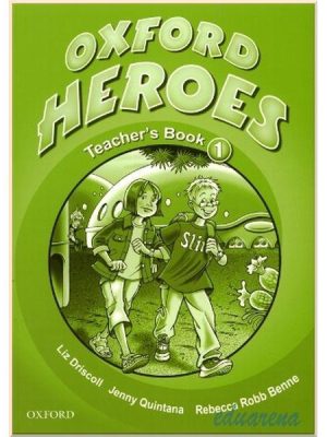 Книга для вчителя Oxford Heroes 1 Teacher's Book