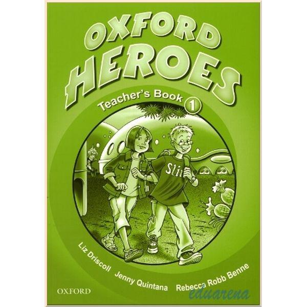 Книга для вчителя Oxford Heroes 1 Teacher's Book